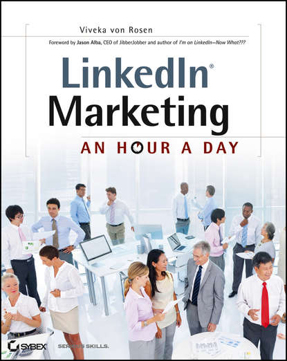 Скачать книгу LinkedIn Marketing. An Hour a Day