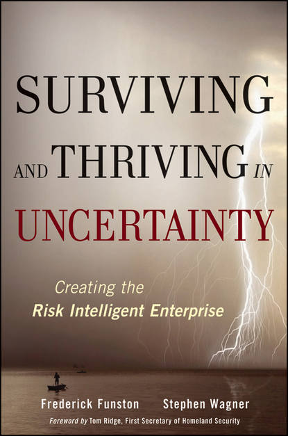 Скачать книгу Surviving and Thriving in Uncertainty. Creating The Risk Intelligent Enterprise