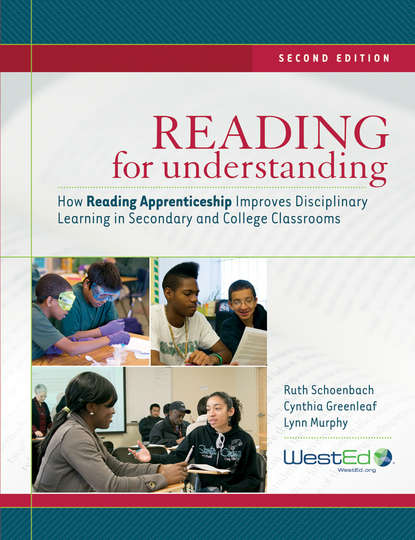 Скачать книгу Reading for Understanding. How Reading Apprenticeship Improves Disciplinary Learning in Secondary and College Classrooms