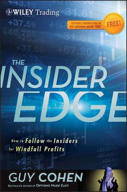 Скачать книгу The Insider Edge. How to Follow the Insiders for Windfall Profits