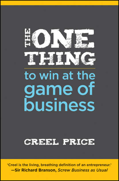 Скачать книгу The One Thing to Win at the Game of Business. Master the Art of Decisionship -- The Key to Making Better, Faster Decisions