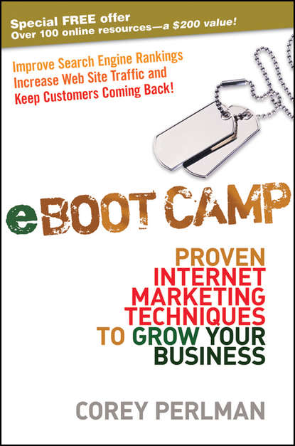 Скачать книгу eBoot Camp. Proven Internet Marketing Techniques to Grow Your Business