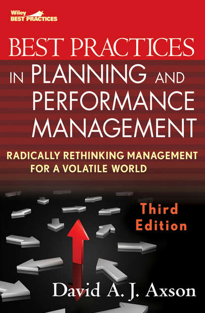 Скачать книгу Best Practices in Planning and Performance Management. Radically Rethinking Management for a Volatile World