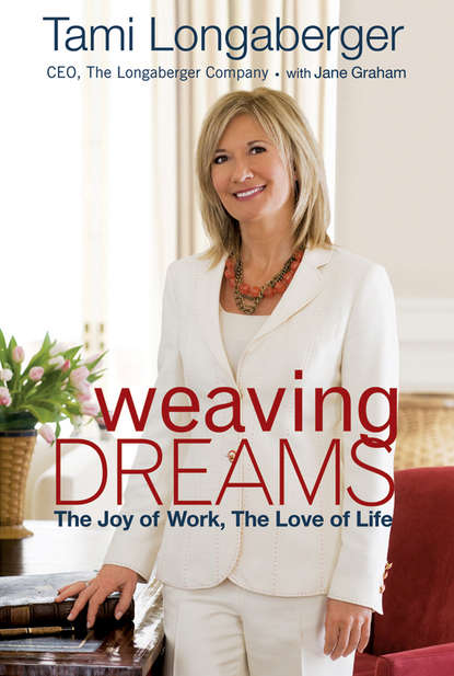 Скачать книгу Weaving Dreams. The Joy of Work, The Love of Life