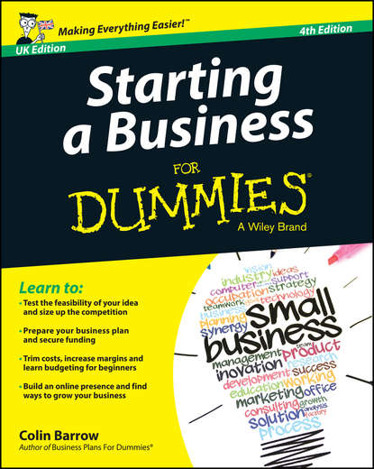 Скачать книгу Starting a Business For Dummies - UK