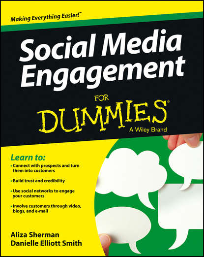 Скачать книгу Social Media Engagement For Dummies