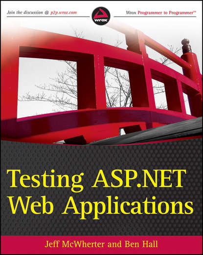 Скачать книгу Testing ASP.NET Web Applications