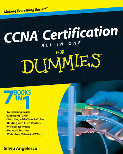 Скачать книгу CCNA Certification All-In-One For Dummies
