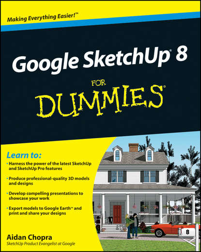 Скачать книгу Google SketchUp 8 For Dummies