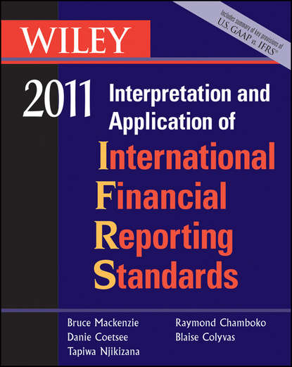 Скачать книгу Wiley Interpretation and Application of International Financial Reporting Standards 2011