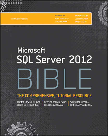 Скачать книгу Microsoft SQL Server 2012 Bible
