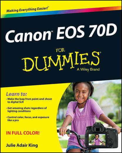 Скачать книгу Canon EOS 70D For Dummies