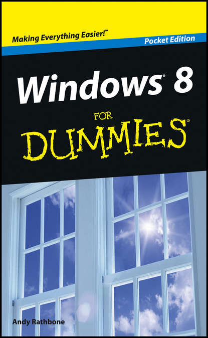 Скачать книгу Windows 8 For Dummies, Pocket Edition