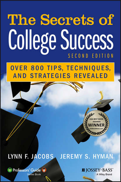Скачать книгу The Secrets of College Success