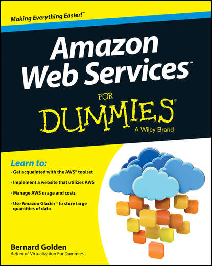 Скачать книгу Amazon Web Services For Dummies