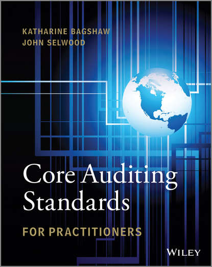 Скачать книгу Core Auditing Standards for Practitioners