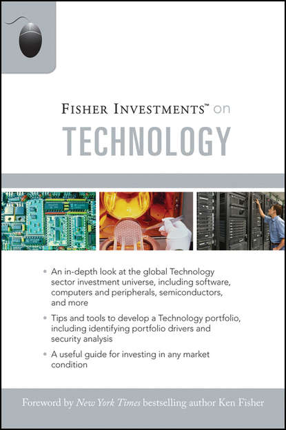 Скачать книгу Fisher Investments on Technology