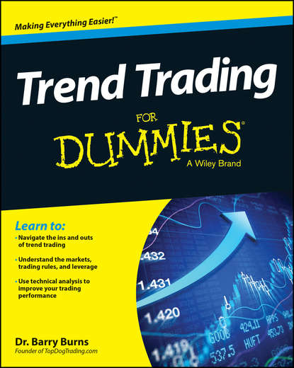 Скачать книгу Trend Trading For Dummies