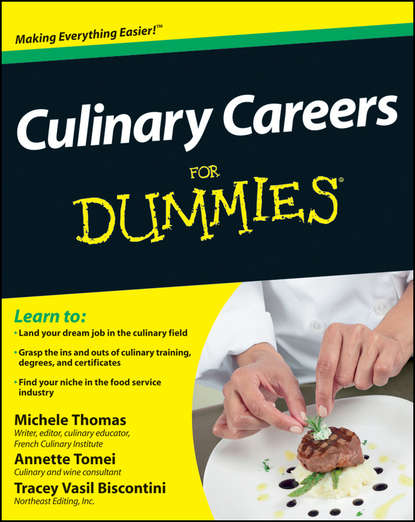 Скачать книгу Culinary Careers For Dummies