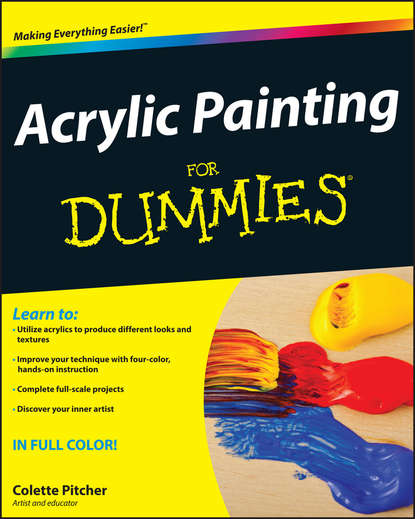 Скачать книгу Acrylic Painting For Dummies