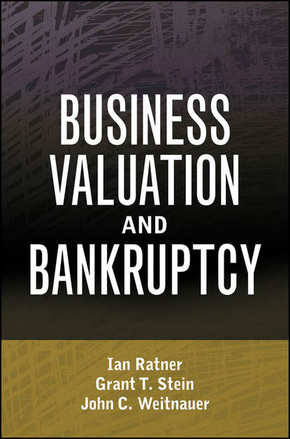 Скачать книгу Business Valuation and Bankruptcy