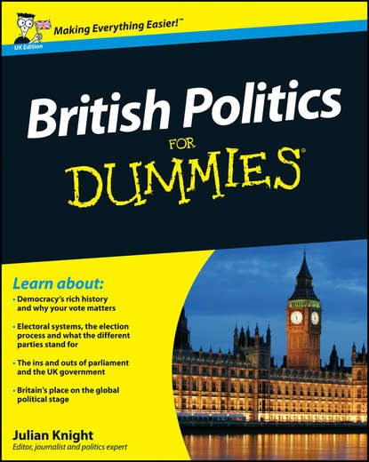 Скачать книгу British Politics For Dummies