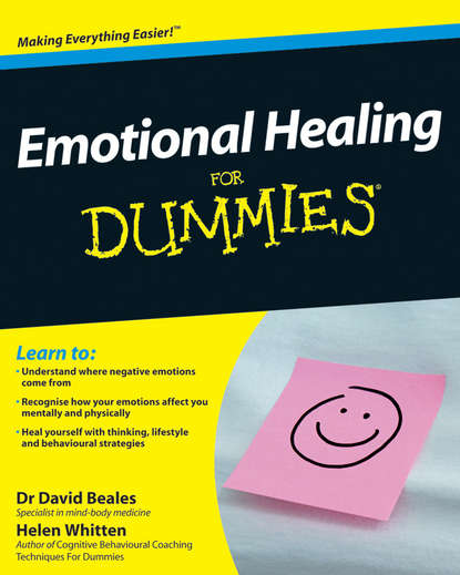 Скачать книгу Emotional Healing For Dummies