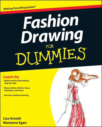 Скачать книгу Fashion Drawing For Dummies