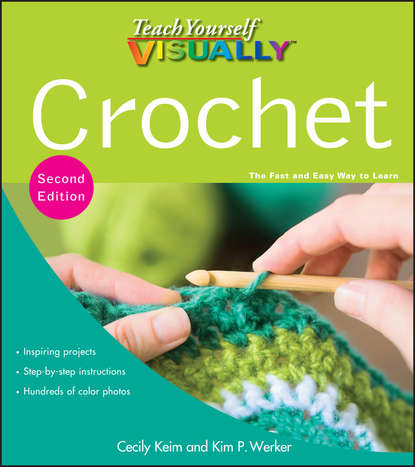Скачать книгу Teach Yourself VISUALLY Crochet