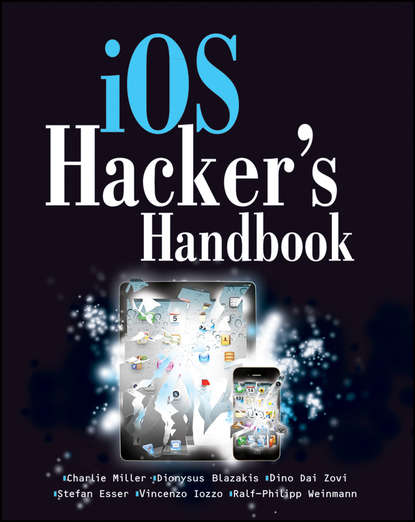 Скачать книгу iOS Hacker's Handbook