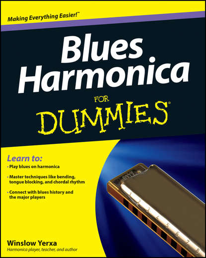 Скачать книгу Blues Harmonica For Dummies