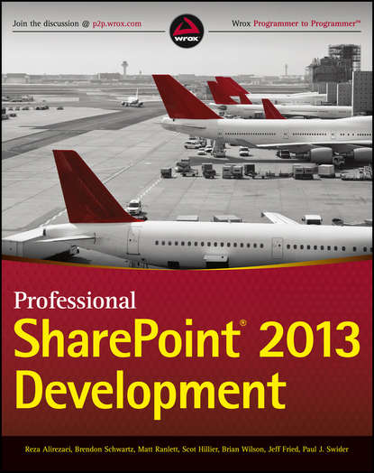 Скачать книгу Professional SharePoint 2013 Development