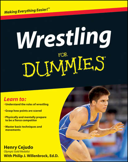 Скачать книгу Wrestling For Dummies