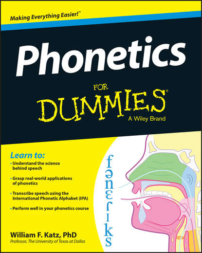 Скачать книгу Phonetics For Dummies