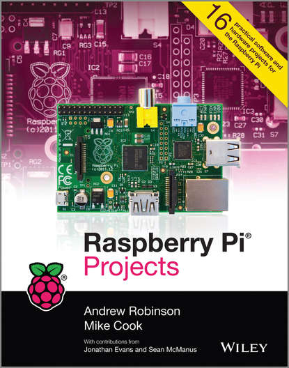 Скачать книгу Raspberry Pi Projects