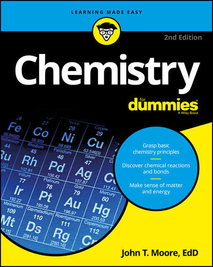 Скачать книгу Chemistry For Dummies