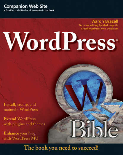 Скачать книгу WordPress Bible