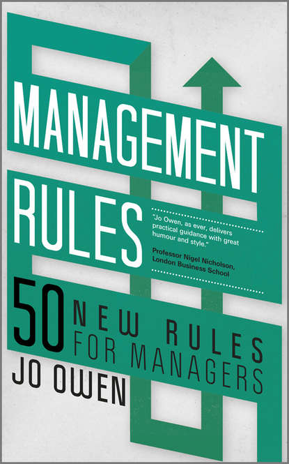 Management Rules. 50 New Rules for Managers