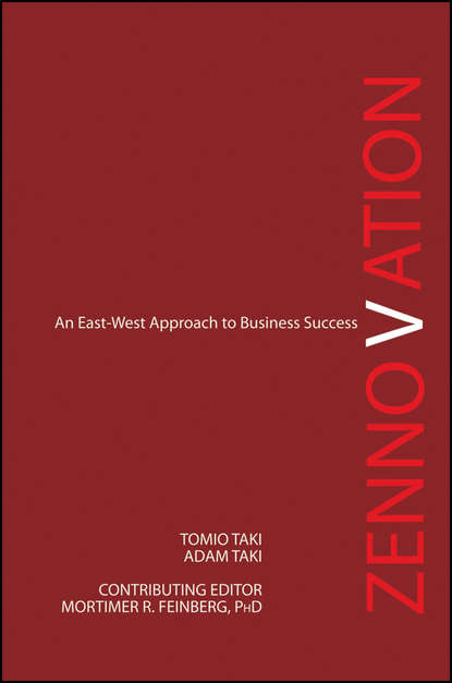 Скачать книгу Zennovation. An East-West Approach to Business Success