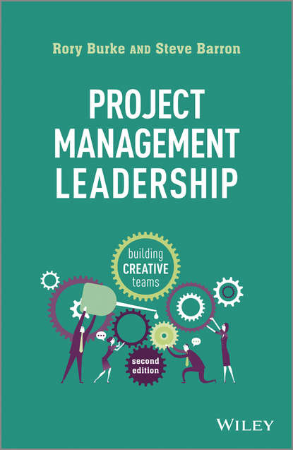 Скачать книгу Project Management Leadership. Building Creative Teams