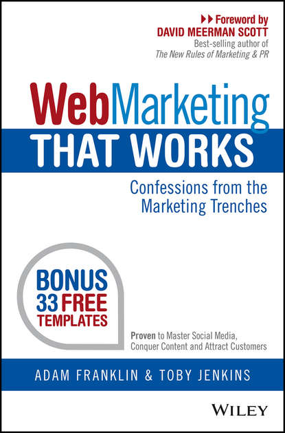 Скачать книгу Web Marketing That Works. Confessions from the Marketing Trenches