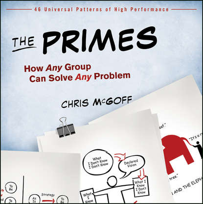 Скачать книгу The Primes. How Any Group Can Solve Any Problem