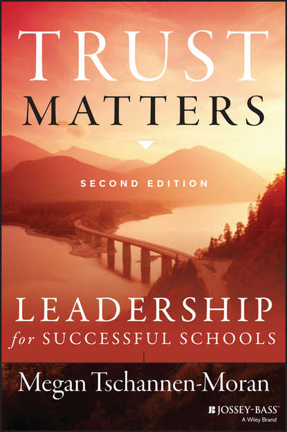 Скачать книгу Trust Matters. Leadership for Successful Schools