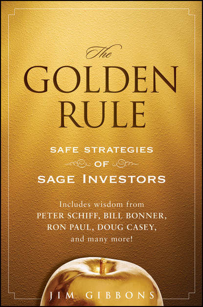 Скачать книгу The Golden Rule. Safe Strategies of Sage Investors