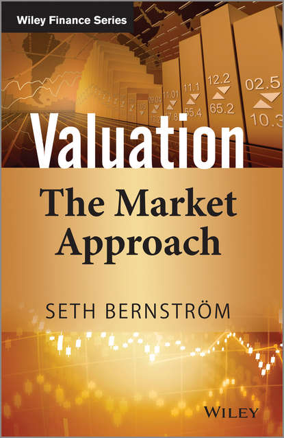 Скачать книгу Valuation. The Market Approach