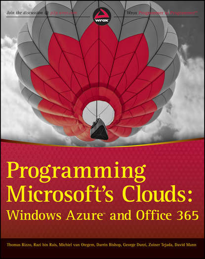 Скачать книгу Programming Microsoft's Clouds. Windows Azure and Office 365
