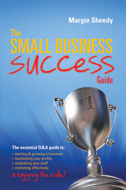 Скачать книгу The Small Business Success Guide
