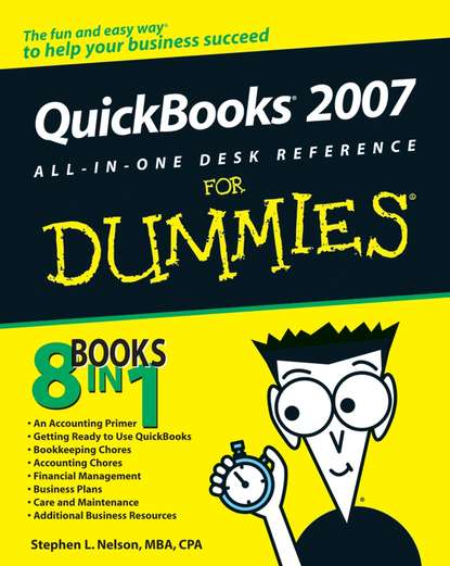 Скачать книгу QuickBooks 2007 All-in-One Desk Reference For Dummies