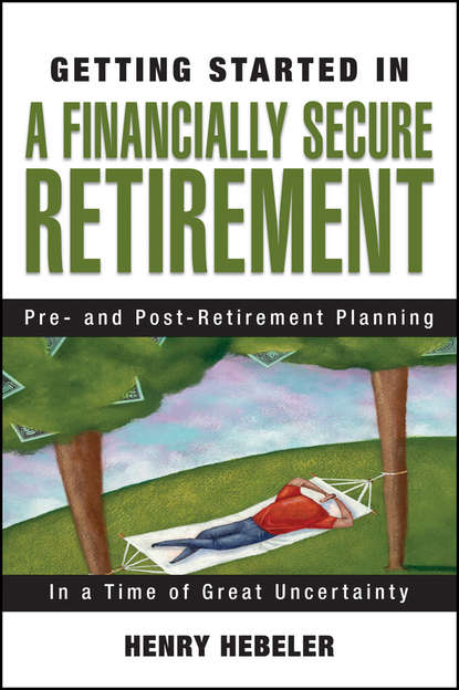 Скачать книгу Getting Started in A Financially Secure Retirement