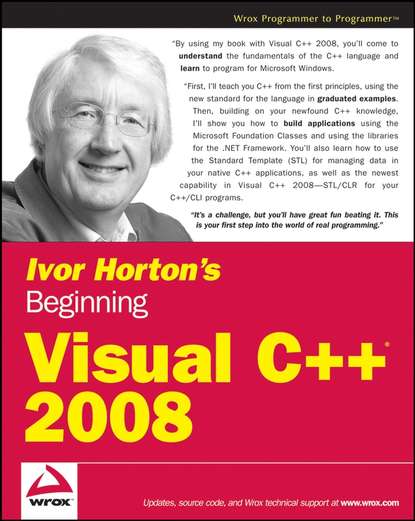 Скачать книгу Ivor Horton's Beginning Visual C++ 2008